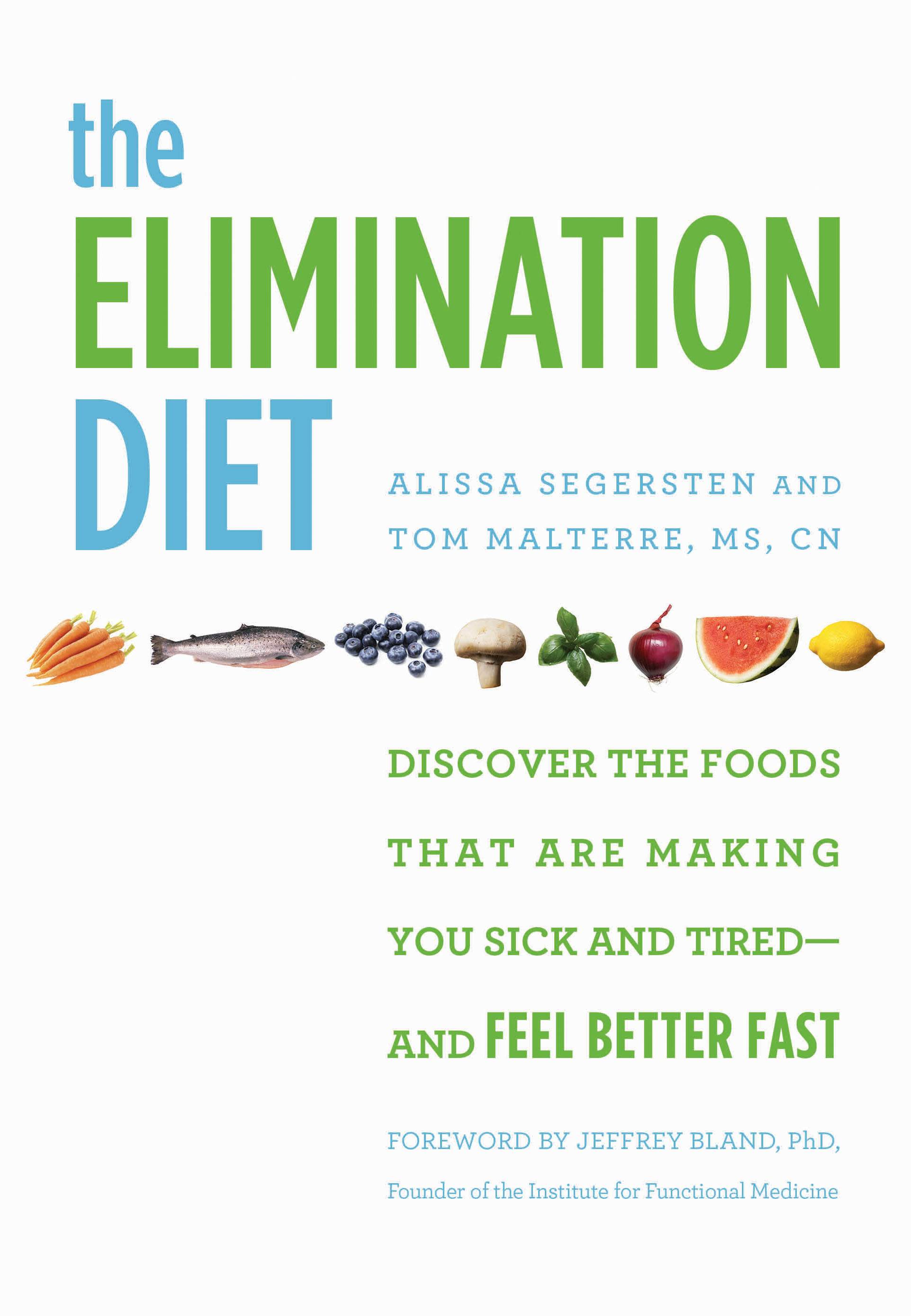 The Elimination Diet™ | Whole Life Nutrition®